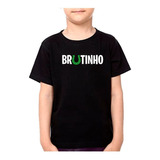 Camiseta Camisa Infantil Pecuaria Agro Raiz Brutinho Bruto