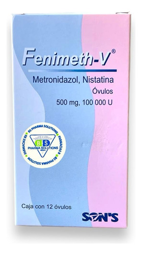 Fenimeth- V Metronidazol, Nistatina C/12 Óvulos Son´s