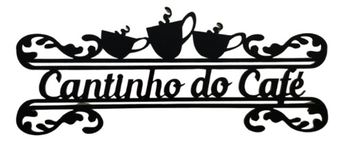 Plaquinha Decorativa Cantinho Do Café Em Mdf 3mm Preto