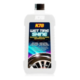 K78 Silicona Revividor Para Cubiertas Wet Tire Brillo Mojado