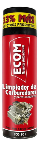 Limpiador De Carburadores Y Partes Metalicas Ecom 530ml