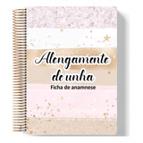 Caderno Ficha De Anamnese Unha Nail Design Studio