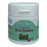  Erva Baleeira Pomada Natural Inflamações Pote 60 Gr Dores