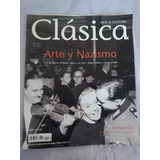 Arte Y Nazismo Revista Clasica N° 139 Sin Cd