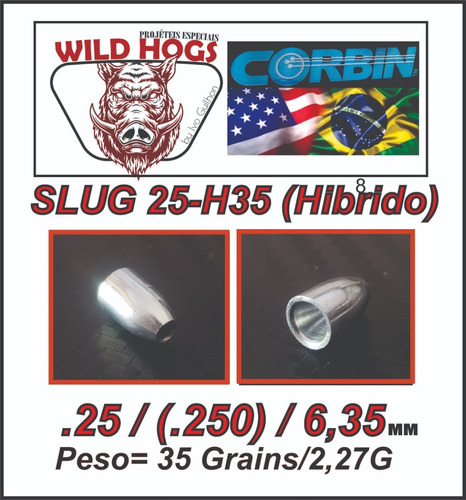 Slug Hibrido Pcp Javali H35 .25/6,35mm 35 Gr/ 2,27g 200 Unid