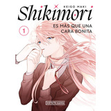 Shikimori Es Más Que Una Cara Bonita 1, De Maki, Keigo. Shikimori Es Más Que Una Cara Bonita, Vol. 1. Editorial Distrito Manga, Tapa Blanda En Español, 2022