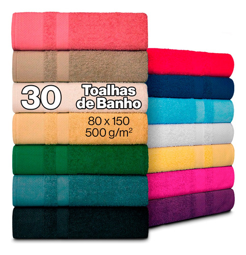 Kit 30 Toalhas De Banho - Gigante 80 X 150 - 500g/m² Grossa