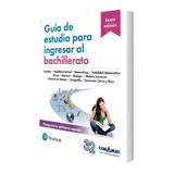 Libro Guia De Estudio Para Ingresar Al Bachillerato