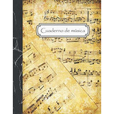 Libro : Cuaderno De Musica Cuaderno De Pentagramas Para...