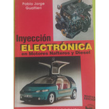 Libro Inyeccion Electronica De Motores Nafteros Y Diesel