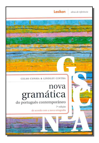 Nova Gramatica Do Portugues Contemporaneo - 07ed - Lexikon