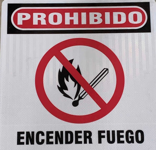 Señal Prohibido Encender Fuego 45x45 En Lámina De Aluminio