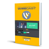 Wirecast 16.2 2024 