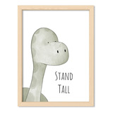 Cuadros Bebes 30x40 Chato Natural Stand Tall Dino