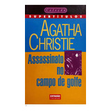 Livro Assassinato No Campo De Golfe (estadão / Coleção Supertítulos) - Christie, Agatha [1997]