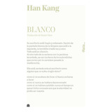 Libro: Blanco. Han Kang. Rata
