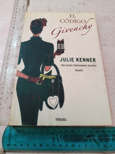El Código Givenchy Julie Kenner Ed Vergara