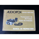 Manual Original Radio Px Audiovox Mcb500 Faixa Cidadão 23 Ca