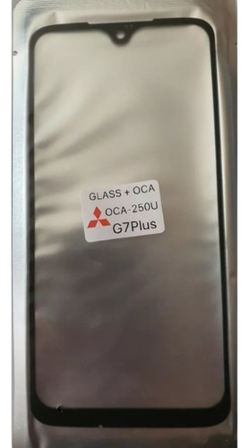 Refaccion Gorilla Glass Compatible Moto G7 Plus +mica Oca