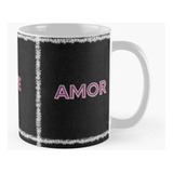 Taza Tic Tac Amor Calidad Premium