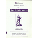 Libro Los Rabdomantes   J C Gené J Dubatti Y Otros