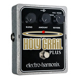 Pedal Electro-harmonix Holy Grail Plus Variable Reverb