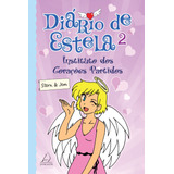 Diario De Estela 2: Instituto Dos Corações Partidos, De Stern & Jen. Editora Pensamento-cultrix Ltda., Capa Mole Em Português, 2016