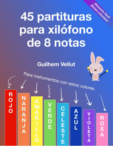 Libro: 45 Partituras Para Xilófono De 8 Notas: Para Instrume