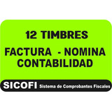 12 Timbres P/ Facturacion Electronica Nomina Y Contabilidad