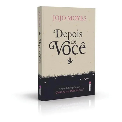 Después de ti: (Trilogía como fui antes de ti, libro segundo), de Moyes, Jojo. Cómo fui antes de ti (2), vol. 2. Editorial Editora Intrínseca Ltda., tapa blanda en portugués, 2016 | Mismo precio en cuotas