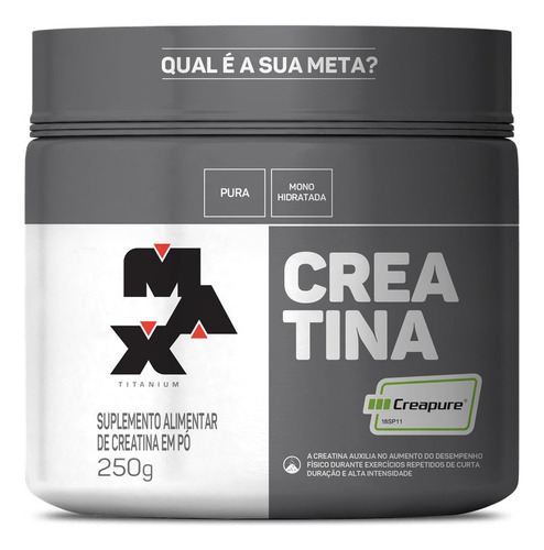 Creatina Creapure Pote 250g Max Titanium