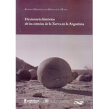 Diccionario Historico De Las Ciencias De La Tierra E, De Podgomy, Irina. Editorial Prohistoria En Español