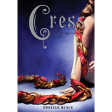 Cress - Cronicas Lunares - Marissa Meyer