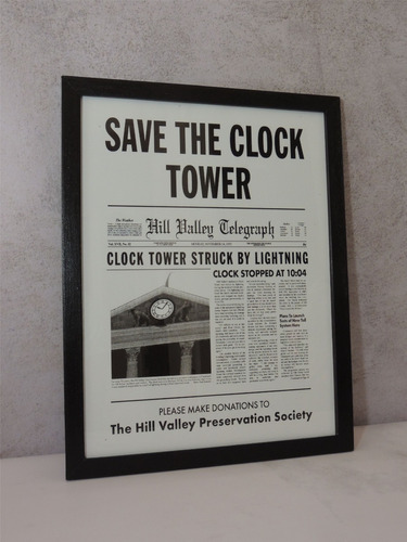 Save The Clock Tower Volver Al Futuro Cuadro 21x30 C/ Vidrio