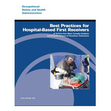 Libro Best Practices For Hospital-based First Receivers O...