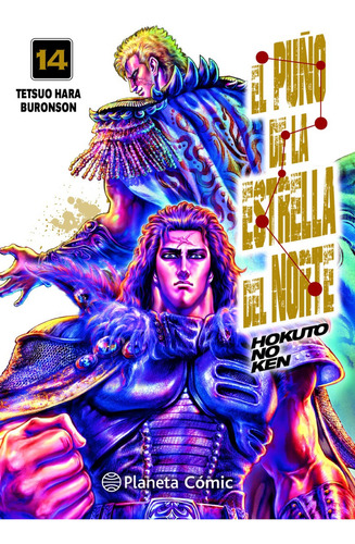 El Puño De La Estrella Del Norte (hokuto No Ken) 14 / 18, De Tetsuo Hara. Editorial Planeta, Tapa Blanda En Español, 2021