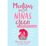 Libro Mentiras Que Las Niñas Creen - Dannah Gresh