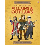 Villians And Outlaws: Usborne Sticker Dressing *o/p*  Edi