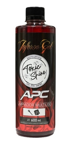 Toxic Shine Inferno Gel Apc Limpiador Multiproposito 600cc