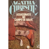 Assassinato No Campo De Golfe - Agatha Christie