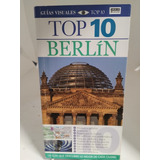 Guías Visuales. Top 10. Berlín. Aguilar 
