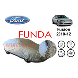 Funda Cubierta Lona Afelpada Cubre Ford Fusion 2010 2011 12