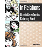 In Relations  Classic Retro Comics  Coloring Book Pop Art St