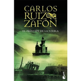 El Principe De La Niebla. Carlos Ruiz Zafon · Booket