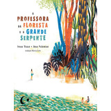 A Professora Da Floresta E A Grande Serpente, De Vasco, Irene. Editora Pulo Do Gato, Capa Mole Em Português