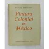 Pintura Colonial En México 