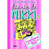 Diario De Nikki 13 - Russell, Rachel Renée