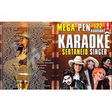 Mega Pen Drive 122 Karaoke Sertanejo Singer