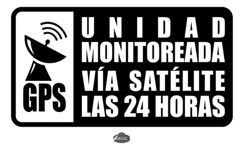 Calcas, Stickers Unidad Monitoreada Via Satelite Para Carros