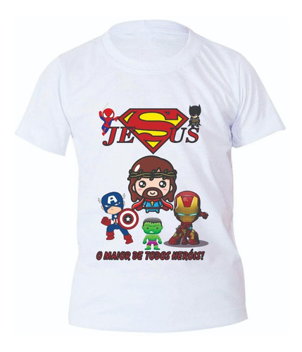 Camiseta Gospel Infantil Jesus O Maior De Todos Os Heróis
